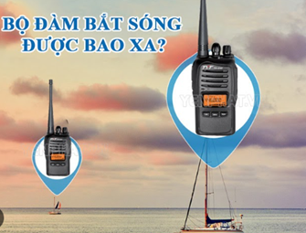 Các yếu tố ảnh hưởng đến cự ly liên lạc của bộ đàm